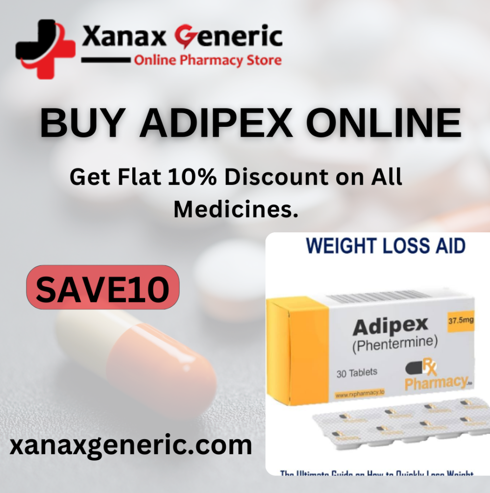 Order Adipex Online - Affordable Quality Products Online Affordable Quality Products Online